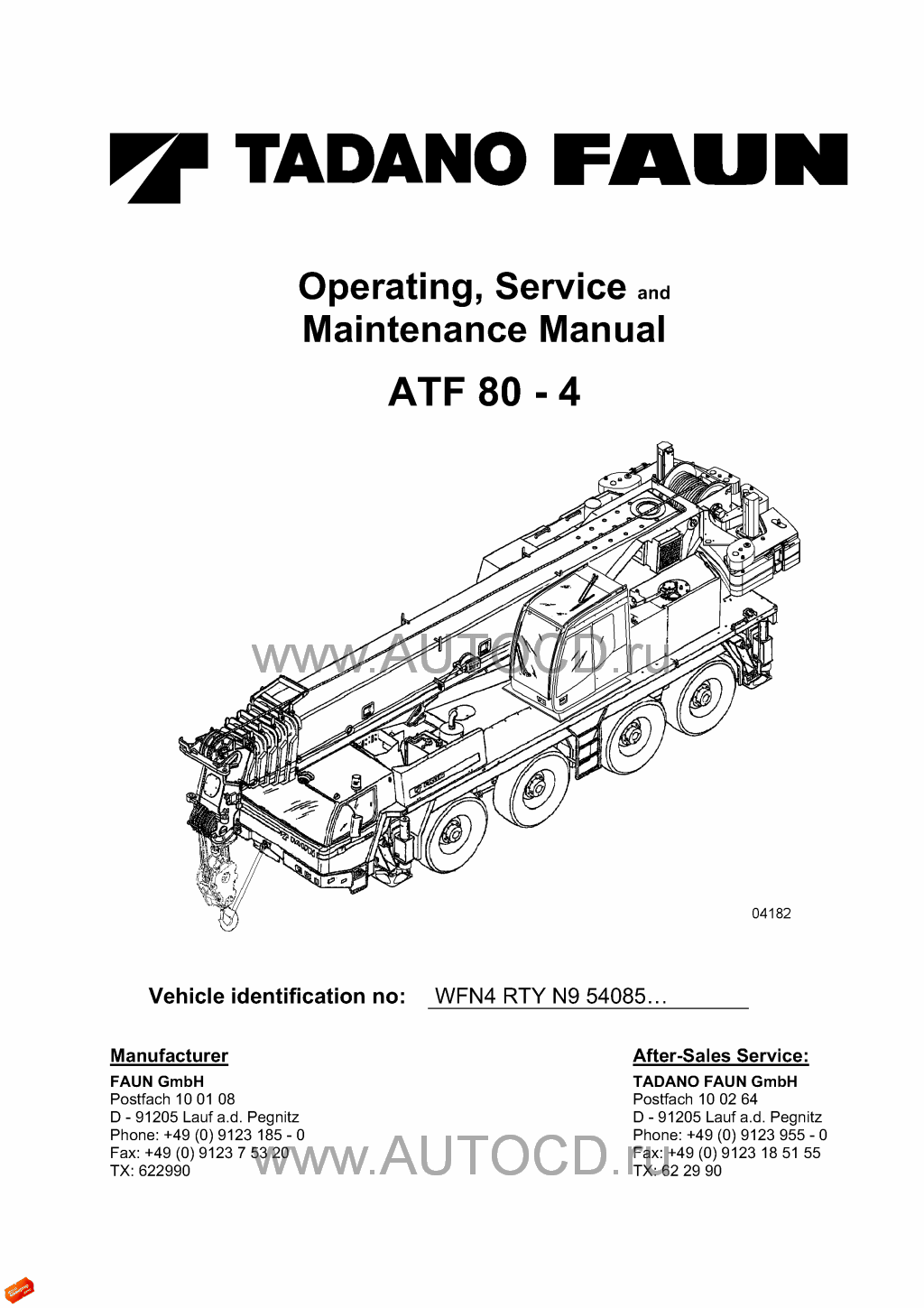 Tadano Faun All Terrain Crane ATF804 Serial No. 4085003,